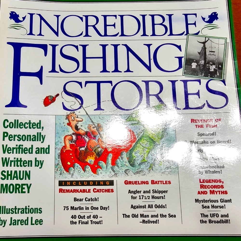 NWOT "INCREDIBLE FISHING STORIES"